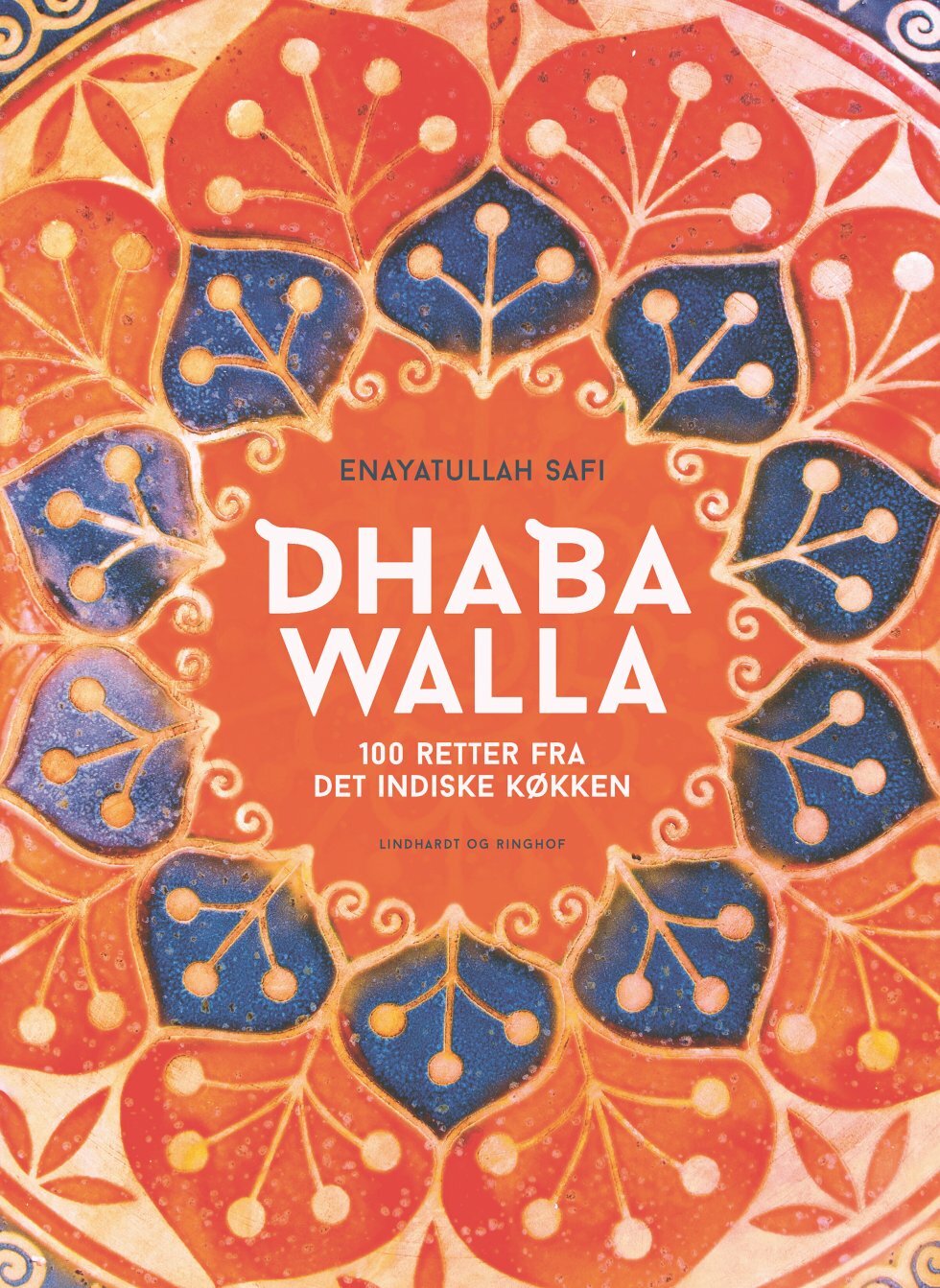 Dhaba Walla: Ny kogebog hylder det autentiske, indiske køkken